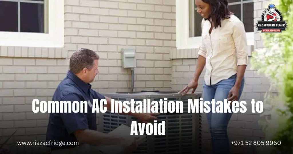 Common AC Installation Mistakes to Avoid